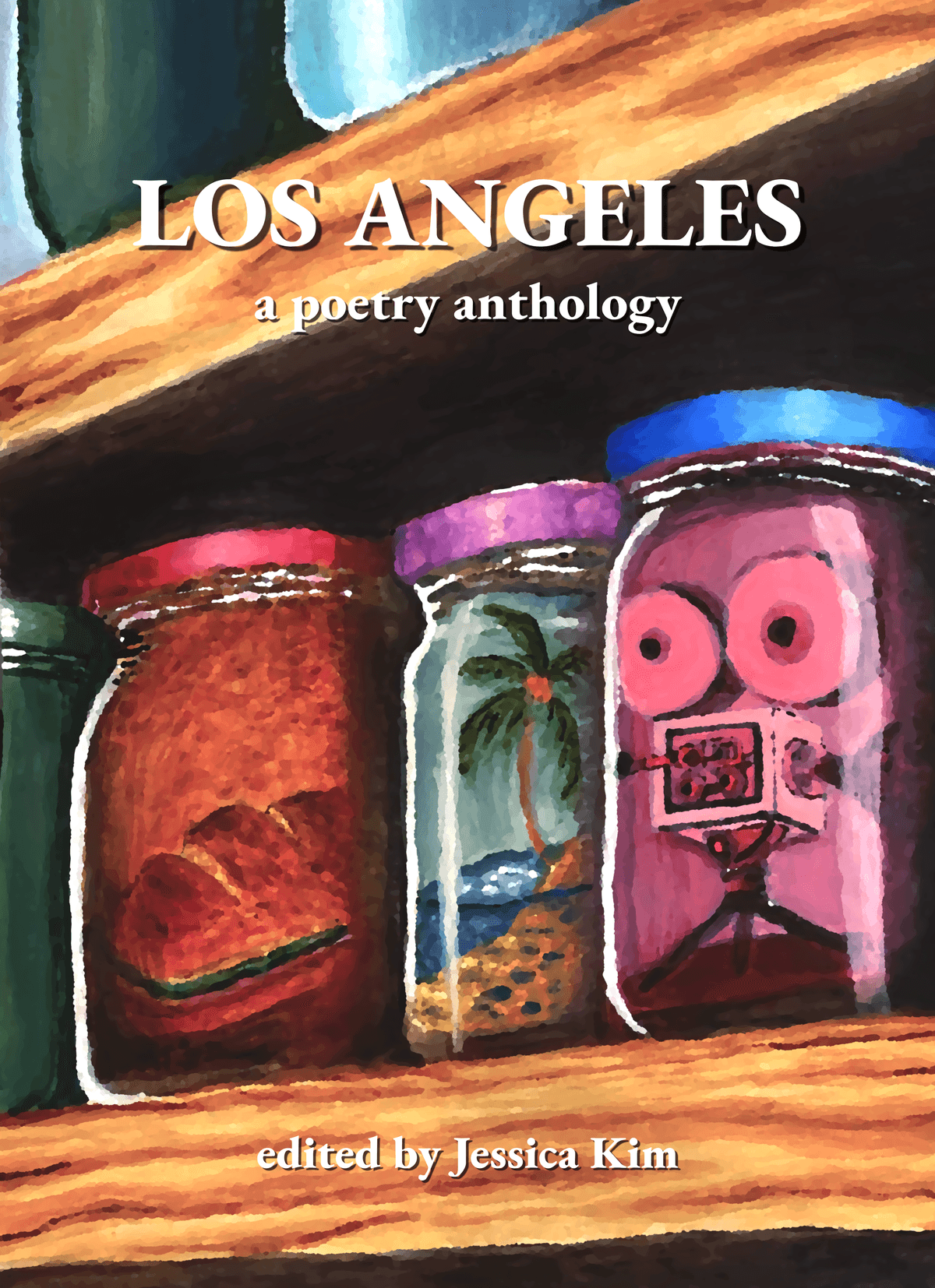 Los Angeles: A Poetry Anthology